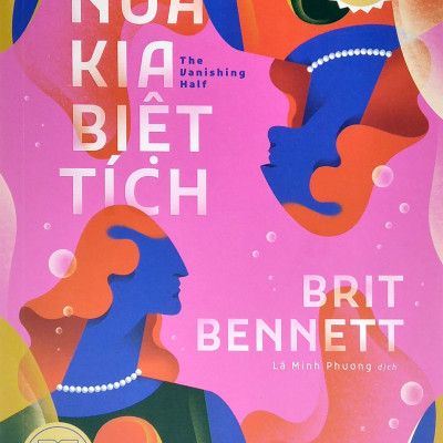 Sách-  Nửa Kia Biệt Tích - Sách Văn Học, Tiểu Thuyết-(Tái bản 2022)- 2H Books