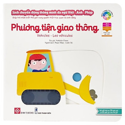 Sách Chuyển Động Thông Minh Đa Ngữ Việt - Anh - Pháp (0 - 6 Tuổi) – Đinh Tị