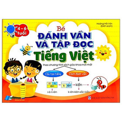 Bé đánh vần và tập đọc tiếng việt (theo SGK mới nhất) TB - ĐN
