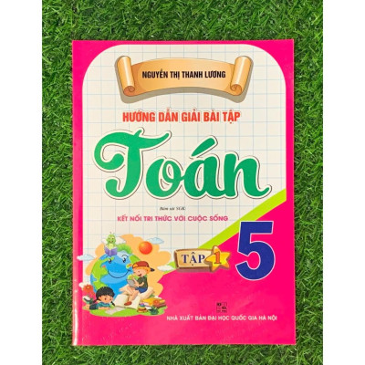 Hướng dẫn giải bài tập Toán 5 - Tập 1 ( Bám sát SGK KNTT) (HA-Mk)