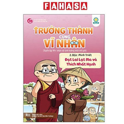 Sách - Trưởng Thành Cùng Vĩ Nhân 2 - Bậc Minh Triết - Đạt Lai Lạt Ma Và Thích Nhất Hạnh