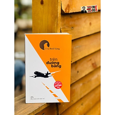 (Tác phẩm hiện đã bán hơn 200.000 bản) TRÊN ĐƯỜNG BĂNG - Tony Buổi Sáng - NXB Trẻ