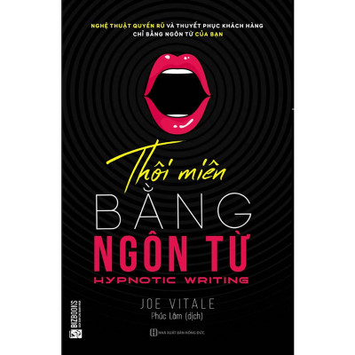 Thôi Miên Bằng Ngôn Từ (Tặng Bookmark độc đáo CR)