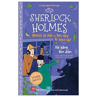 Tuyển Tập Sherlock Holmes - Những Bí Mật Và Báu Vật Bị Đánh Cắp - Dải Băng Lốm Đốm