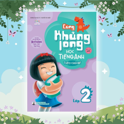 Sách - Cùng Khủng Long Học Tiếng Anh Theo Chủ Đề Lớp 2 - Megabook