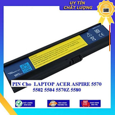 Pin dùng cho LAPTOP ACER ASPIRE 5570 5502 5504 5570Z 5580 - Hàng Nhập Khẩu MIBAT949