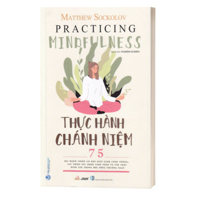 THỰC HÀNH CHÁNH NIỆM