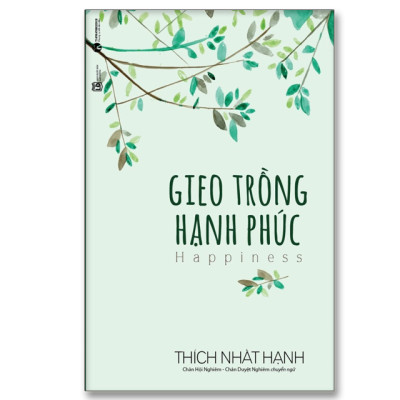 Combo Bài ca của tự do và niềm vui + Gieo trồng hạnh phúc