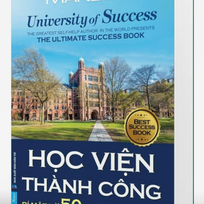 Học Viện Thành Công - Og Mandino - Tiêu Tiểu Long, Trương Ánh Nguyên dịch - (bìa mềm)