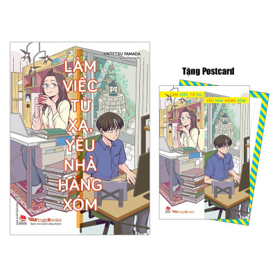 Làm Việc Từ Xa, Yêu Nhà Hàng Xóm - Tặng Kèm Postcard