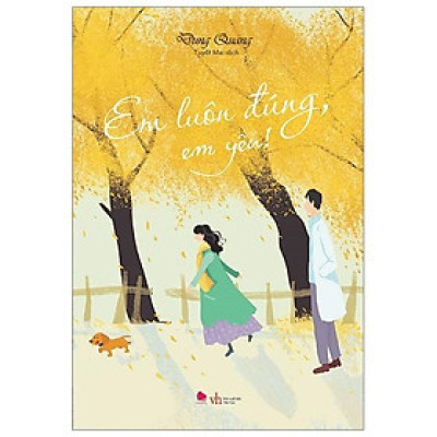 Sách - Em luôn đúng em yêu ( Bách Việt )
