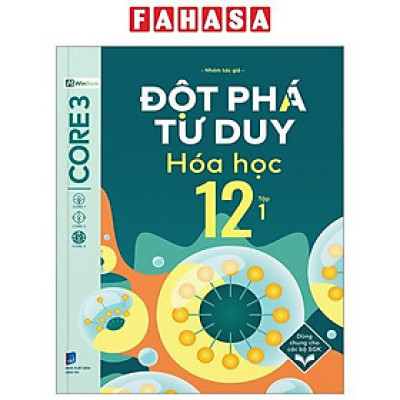 Sách - Đột Phá Tư Duy Hóa Học 12 - Tập 1