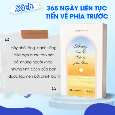 365 Ngày Liên Tục Tiến Về Phía Trước