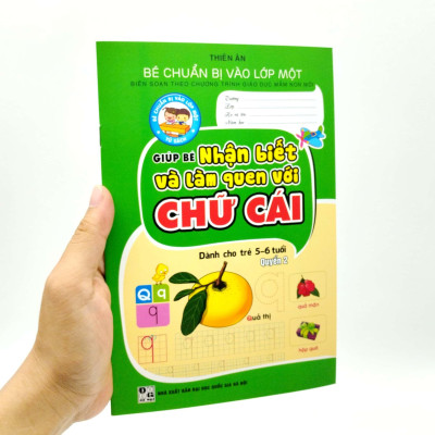 Bé Chuẩn Bị Vào Lớp Một - Giúp Bé Nhận Biết Và Làm Quen Với Chữ Cái - Quyển 2 (Dành Cho Trẻ 5-6 Tuổi)