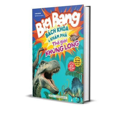Big Bang - Bách Khoa Và Khám Phá - Thế Giới Khủng Long