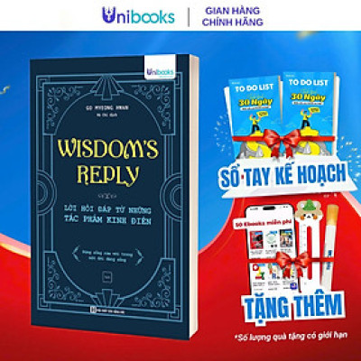 Sách - Wisdom’s Reply – Lời Hồi Đáp Từ Những Tác Phẩm Kinh Điển
