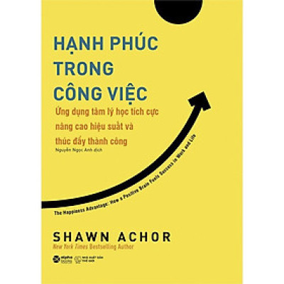 Sách Hạnh Phúc Trong Công Việc - Alphabooks - BẢN QUYỀN