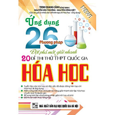 Ứng Dụng 26 Phương Pháp Giải Nhanh Đề Thi Thử THPT Quốc Gia Môn Hóa Học - KV