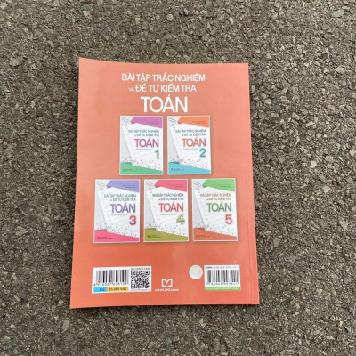 Bài Tập Trắc Nghiệm Và Đề Tự Kiểm Tra Toán 5 ( Tái Bản ) - Bản Quyền