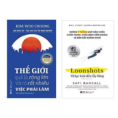 Combo Thế Giới Quả Là Rộng Lớn Và Có Rất Nhiều Việc Phải Làm + Loonshots: Từ Lạc Loài Đến Lẫy Lừng