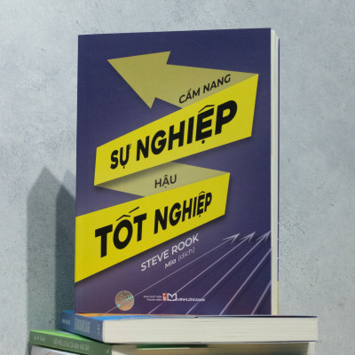 Sách: Cẩm Nang Sự Nghiệp Hậu Tốt Nghiệp