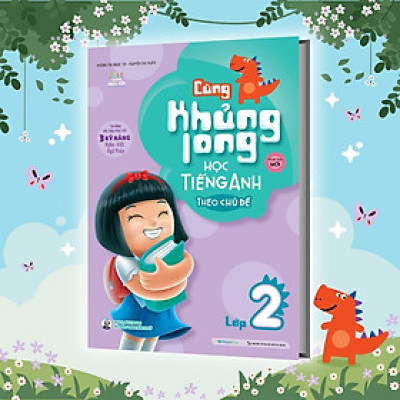 Sách - Cùng Khủng Long Học Tiếng Anh Theo Chủ Đề Lớp 2 - Megabook