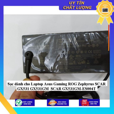 Sạc dùng cho Laptop Asus Gaming ROG Zephyrus SCAR GX531 GX531GM SCAR GX531GM-ES004T - Hàng Nhập Khẩu New Seal