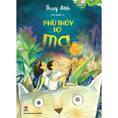Kim Đồng - Phù thủy sợ ma
