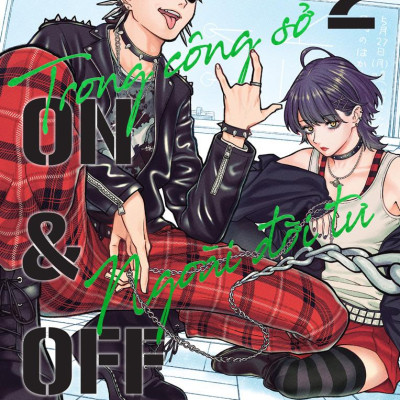 Sách - Trong Công Sở, Ngoài Đời Tư - On & Off - Tập 2 - Bản Đặc Biệt - Tặng Kèm Bookmark Nhựa Trong