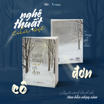 Nghệ Thuật Của Sự Cô Đơn - Tặng Kèm Bookmark