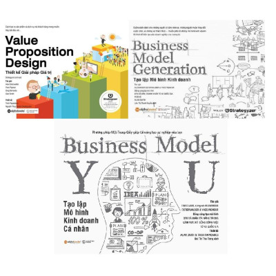 Combo Thiết Kế Giải Pháp Giá Trị + Tạo Lập Mô Hình Kinh Doanh + Tạo Lập Mô Hình Kinh Doanh Cá Nhân (Bộ 3 Cuốn)