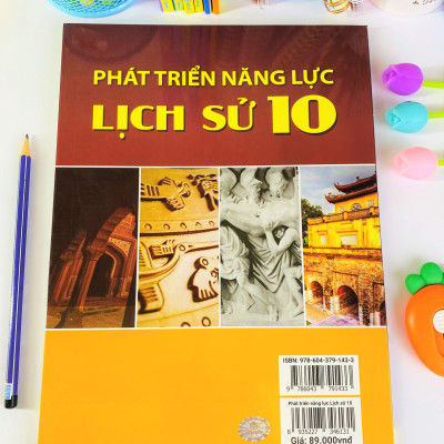 Sách - Phát Triển Năng Lực Lịch Sử Lớp 10 - Biên soạn theo chương trình GDPT mới - ndbooks
