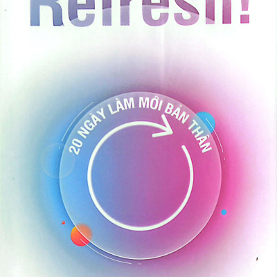 Refresh! 20 Ngày Làm Mới Bản Thân