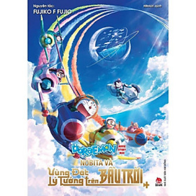 Truyện -  Doraemon Movie Story Màu - Nobita Và Vùng Đất Lý Tưởng Trên Bầu Trời - Kim đồng