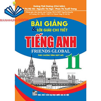 sách - Bài giảng và lời giải chi tiết tiếng Anh 11 - Friends Global