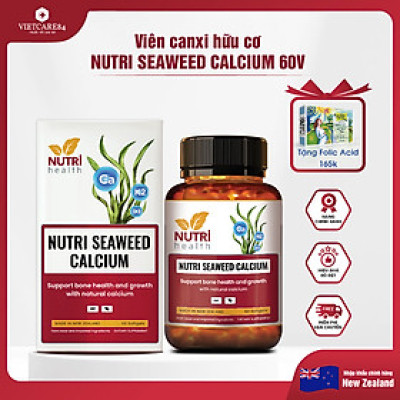 [TẶNG: Folic Acid 165k] Canxi Hữu Cơ New Zealand Nutri Seaweed Calcium 60 Viên - Bổ Sung Canxi, Tăng Chiều Cao, Chống Loãng Xương - Chính Hãng