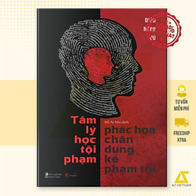 Sách - Tâm Lý Học Tội Pham – Phác Họa Chân Dung Kẻ Phạm Tội