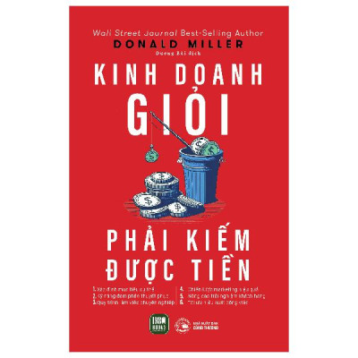 Sách - Kinh Doanh Giỏi Phải Kiếm Được Tiền