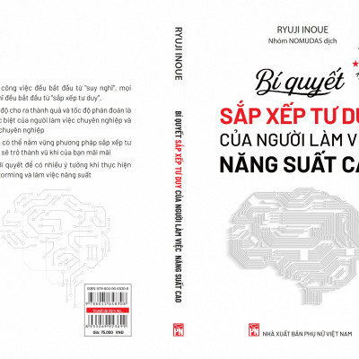 Những điều công ty không dạy bạn : Bí quyết sắp xếp tư duy của người làm việc năng suất cao