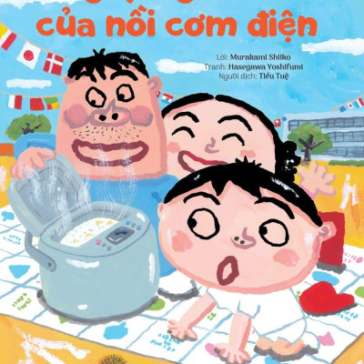 Sách - Đồ Vật Cũng Muốn Rong Chơi - Ngày Nghỉ Thu Của Nồi Cơm Điện