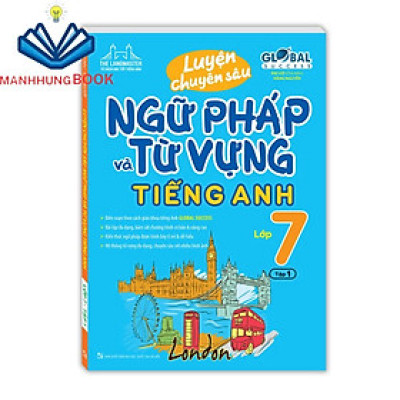 Sách - GOLBAL SUCESS Luyện chuyên sâu ngữ pháp và từ vựng tiếng anh lớp 7 tập 1