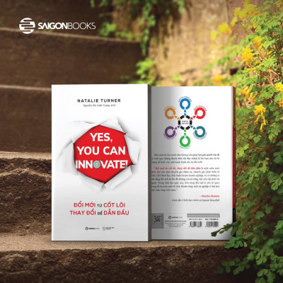 Đổi mới từ cốt lõi, Thay đổi để dẫn đầu (Yes, you can innovate) - Tác giả Natalie Turner