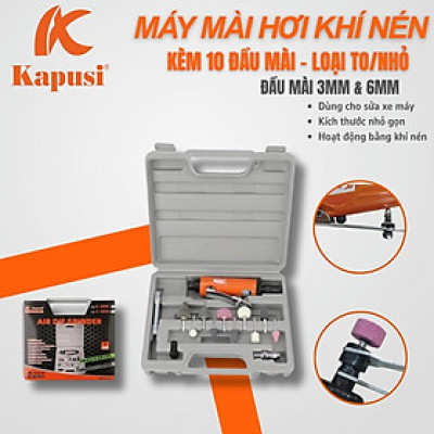 Máy Mài Hơi Khí Nén Cầm Tay Kapusi – 22000RPM – Kèm 10 Đầu Mài – Loại To/Nhỏ