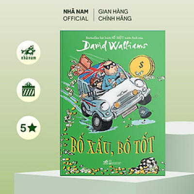 Sách - Bố xấu, bố tốt (David Walliams) - Nhã Nam Official