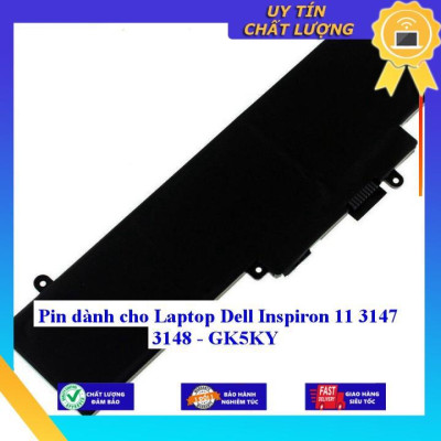 Pin dùng cho Laptop Dell Inspiron 11 3147 3148 GK5KY - Hàng Nhập Khẩu New Seal