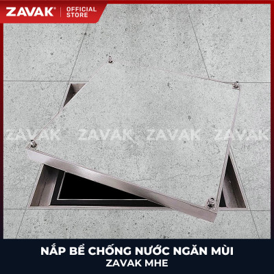 Nắp bể ngầm chống nước ngăn mùi inox ZAVAK MHE*-70 / KT 70x70cm, lát gạch 3cm, tải 400kg