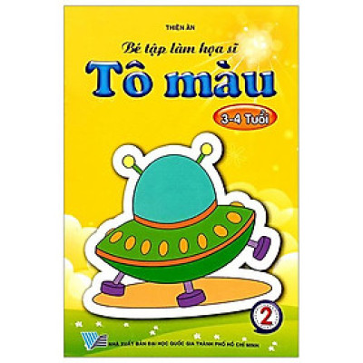 Bé Tập Làm Họa Sĩ - Tô Màu (3-4 Tuổi) - Tập 2 (Tái Bản 2024)