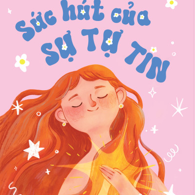 Sức Hút Của Sự Tự Tin