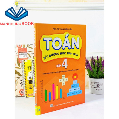 Sách - Toán Bồi Dưỡng Học Sinh Giỏi Lớp 4 - Biên soạn theo chương trình GDPT mới.