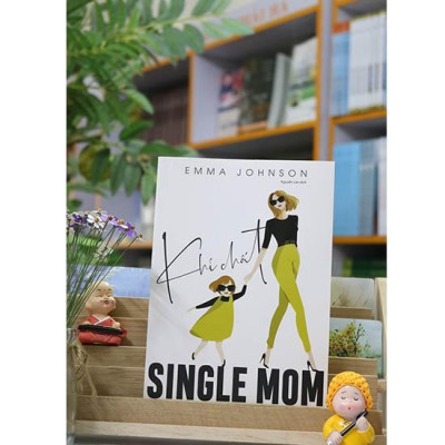 Khí Chất Single Mom - Bản Quyền